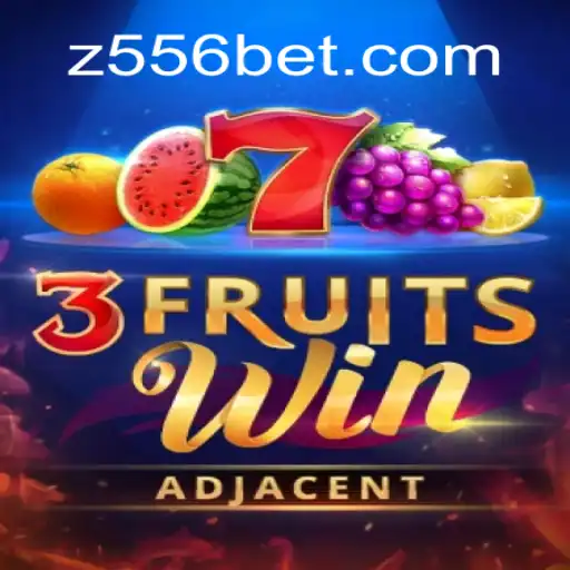 3FruitsWin and 556bet: A Comprehensive Overview