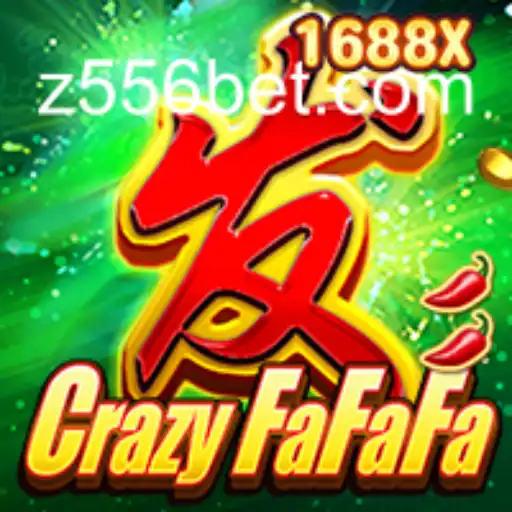 CrazyFaFaFa: An Innovative Gaming Experience with 556bet